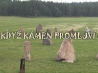 Když kámen promluví