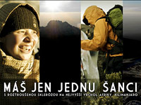 Máš jen jednu šanci