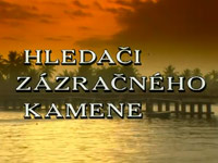 Hledači zázračného kamene