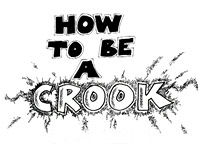 Jak se stát zlodějem?